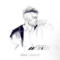 Постер песни Homie - Acoustic (Акустическая версия)