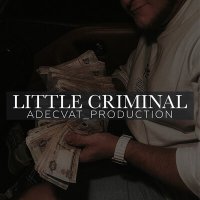 Постер песни Adecvat_production - Little Criminal