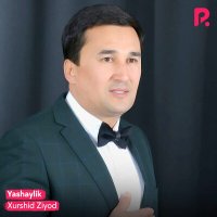 Постер песни Хуршид Зиёд - Yashaylik