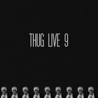 Постер песни Stankey - THUG LIVE 9