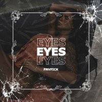 Постер песни FNVFICK - Eyes