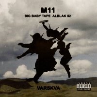 Постер песни Big Baby Tape, ALBLAK 52 - M11