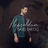 Постер песни Barış Baktaş - Hapsoldum