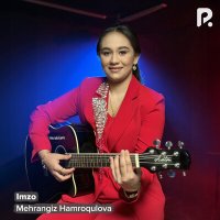 Постер песни Mehrangiz Hamroqulova - Imzo