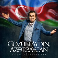 Постер песни Elton Hüseynəliyev - Gözün Aydın, Azərbaycan