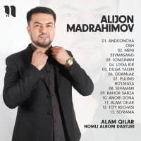 Постер песни Alijon Madrahimov - Alam qilar nomli albom dasturi