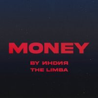 Постер песни By Индия, The Limba - Money (D. Anuchin Radio Edit)