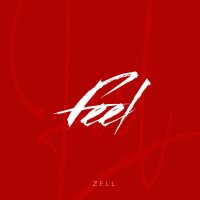 Постер песни ZELL - Feel