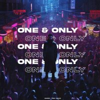 Постер песни Tony ALexo, Ashris - One & Only (Speed Up)