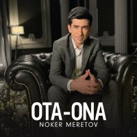 Постер песни Noker Meretov - Ota-ona