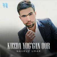 Постер песни Navruz Umar - Kuzda yog'gan qor-2