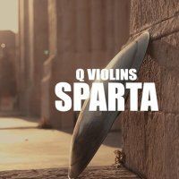 Постер песни Q Violins - Sparta