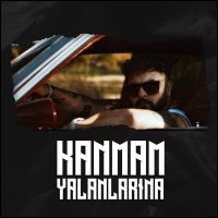 Постер песни Mcan - Kanmam Yalanlarına