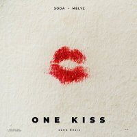 Постер песни Soda, Melyz - One Kiss