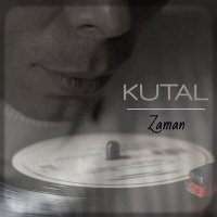 Постер песни Kutal - Zaman