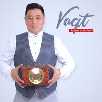 Постер песни Farhod Abdullaev - Vaqt