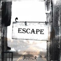 Постер песни ANTZOR - Escape