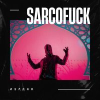 Постер песни SARCOFUCK - Иордан