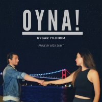 Постер песни Uygar Yıldırım - Oyna!