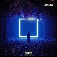 Постер песни Exiled - Нелепый выход