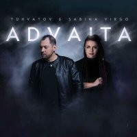 Постер песни Tuhvatov, SABINA VIRGO - Advaita