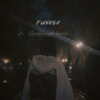 Постер песни Fuvvse - Последний вечер