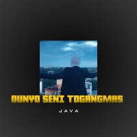 Постер песни Java - Dunyo Seni Togangmas