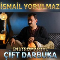 Постер песни İsmail Yorulmaz - Çift Darbuka Enstrümantal