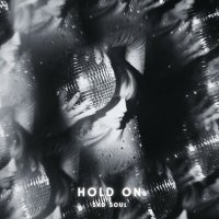 Постер песни Sad Soul - Hold On