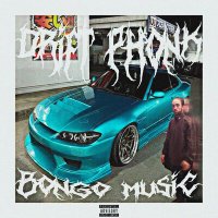 Постер песни Bongo Music - DRIFT PHONK