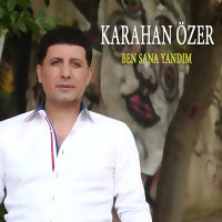 Постер песни Karahan Özer - Ben Sana Yandım