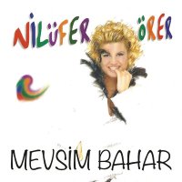 Постер песни Nilüfer Örer - Mevsim Bahar