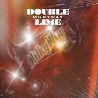 Постер песни Double Lime - Milkyway