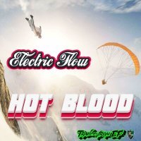 Постер песни Electric Flow - Hot blood