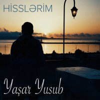 Постер песни Yaşar Yusub - Hisslərim