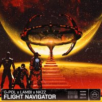 Постер песни G-POL, Lambi, Nkzz - Flight Navigator