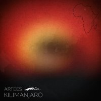 Постер песни Artees - Kilimanjaro