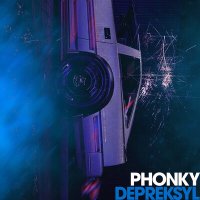 Постер песни DEPREKSYL - PHONKY