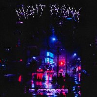 Постер песни Plagorade - NIGHT PHONK