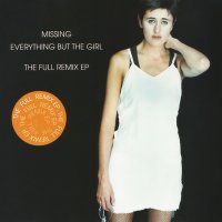 Постер песни Everything But the Girl - Missing (Todd Terry Club Mix)