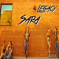 Постер песни Legacy - Sara