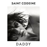 Постер песни SAINT CODEINE - DADDY