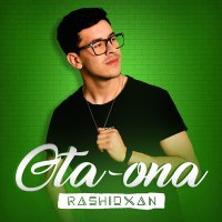 Постер песни Rashidxan - Ota-ona