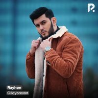 Постер песни Olloyoroxon - Rayhon