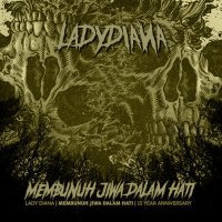 Постер песни Lady Diana - Membunuh Jiwa Dalam Hati