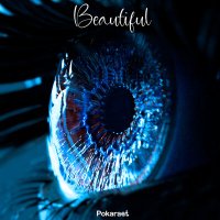 Постер песни Pokaraet - Beautiful