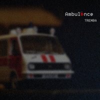 Постер песни TREMBA - Ambulance