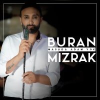 Постер песни Buran Mızrak - Masada Adam Yok