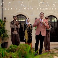 Постер песни Celal Çav - Taşa Vurdum Kazmayı