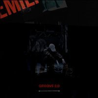 Постер песни Emili ro - Groove 2.0